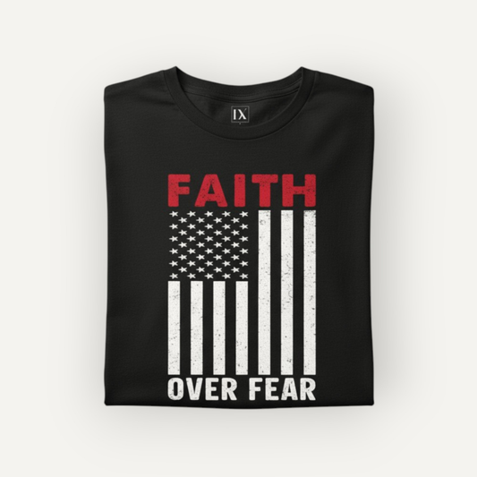 Faith Over Fear – American Flag Tee | Christian Patriotic Shirt