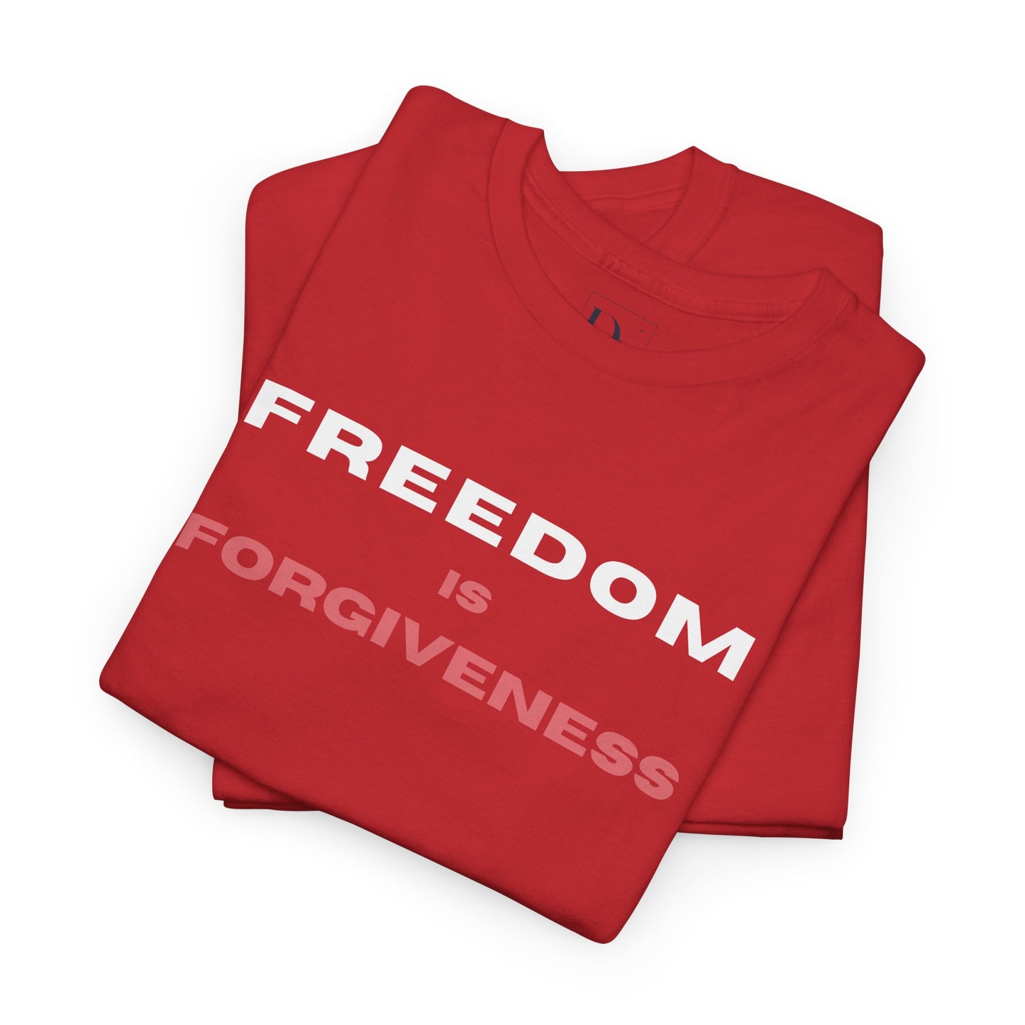 Freedom is Forgiveness |  Christian Faith Shirt