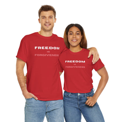Freedom is Forgiveness |  Christian Faith Shirt
