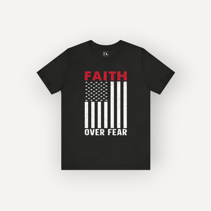 Faith Over Fear – American Flag Tee | Christian Patriotic Shirt