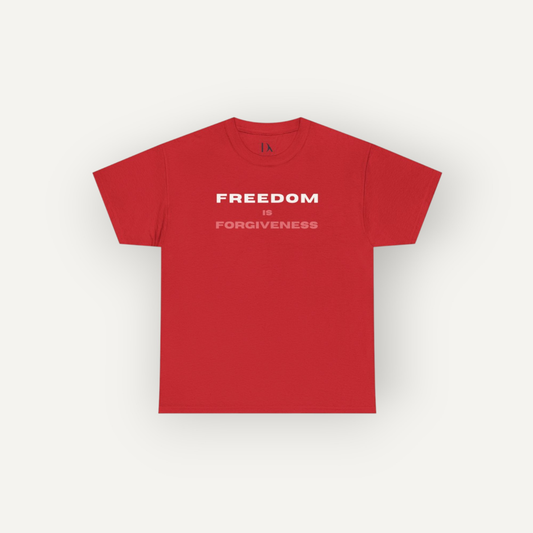 Freedom is Forgiveness |  Christian Faith Shirt