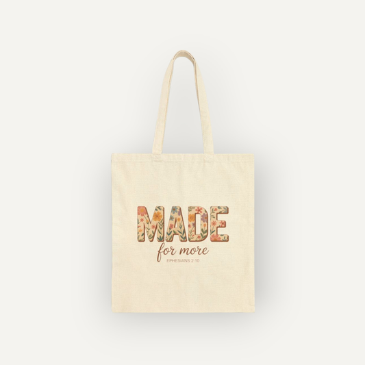 Made for More – Ephesians 2:10 Canvas Tote | Eco-Friendly Scripture Bag