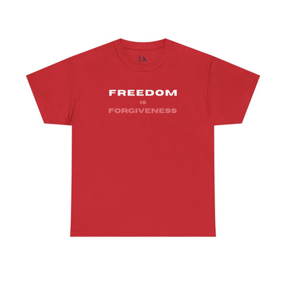 Freedom is Forgiveness |  Christian Faith Shirt